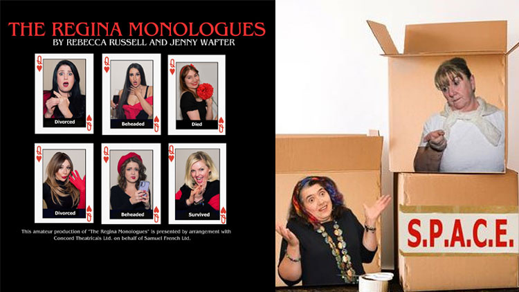 The Regina Monologues and S.P.A.C.E. (Double Bill)