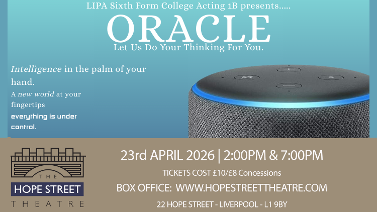 LIPA Sixth Form College Presnts Memory Lane & Oracle